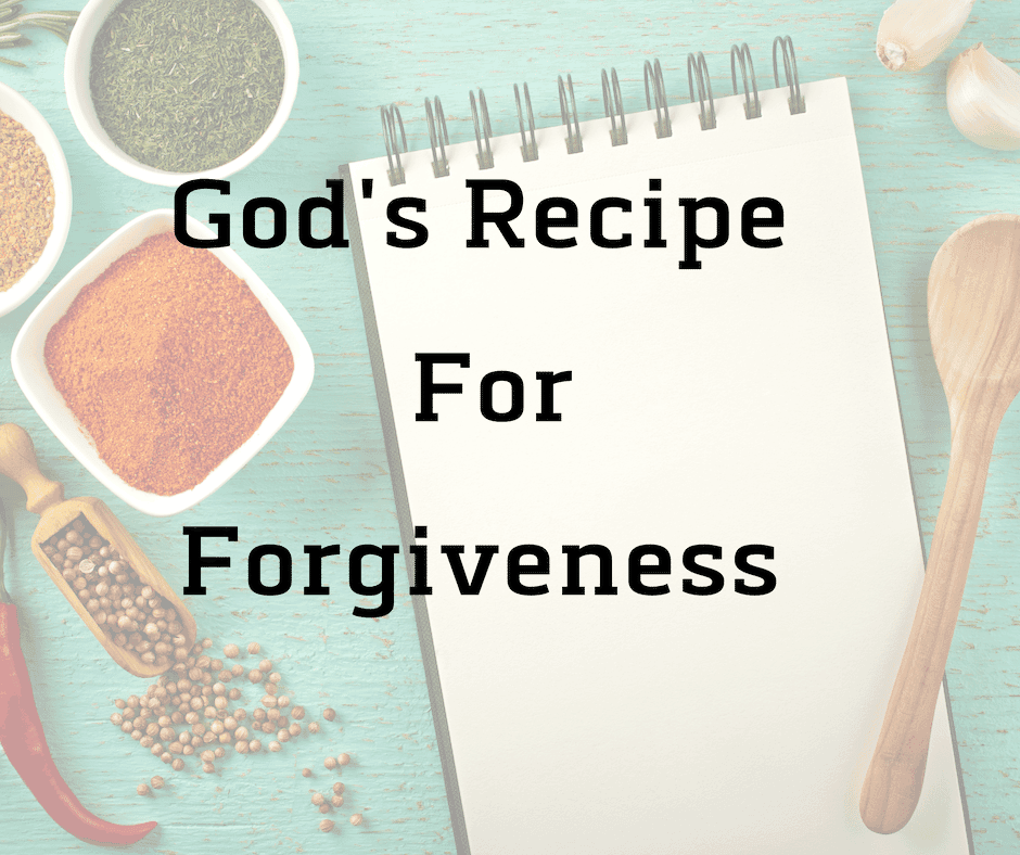 Recipe for Forgiveness