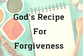 God's Recipe For Forgiveness (1)