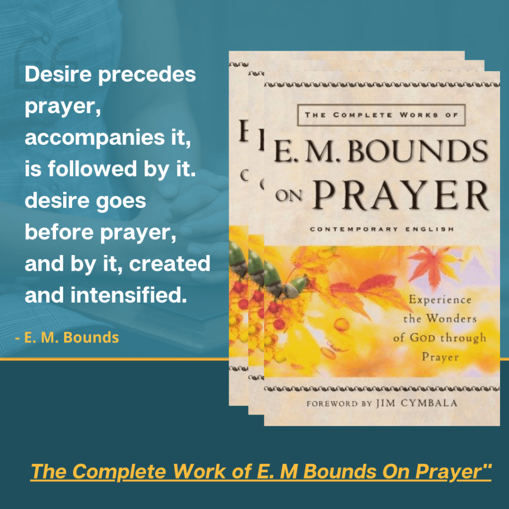 The Complete Work of E.M. Bounds on Prayer (1)
